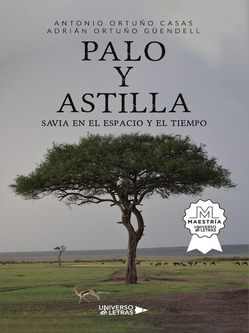Title details for PALO y ASTILLA by Antonio Ortuño Casas - Available